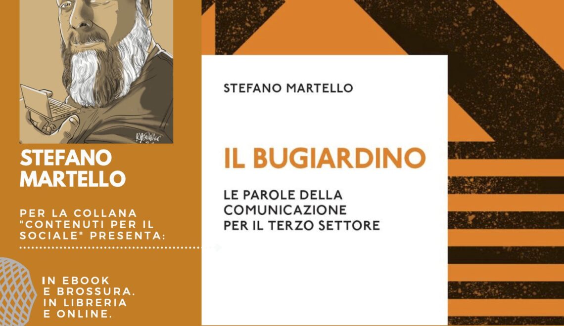 Elena Zanella Editore presenta “Il Bugiardino”, il nuovo libro di Stefano Martello